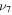 ${\nu }_{7}$
