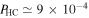 ${P}_{\mathrm{HC}}\simeq 9\times {10}^{-4}$