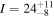 $I={24}_{-8}^{+11}$