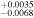 ${}_{-0.0068}^{+0.0035}$