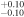 ${}_{-0.10}^{+0.10}$