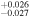 ${}_{-0.027}^{+0.026}$