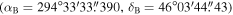 $({\alpha }_{{\rm{B}}}=294^\circ 33^{\prime} 33\buildrel{\prime\prime}\over{.} 390,{\delta }_{{\rm{B}}}=46^\circ 03^{\prime} 44\buildrel{\prime\prime}\over{.} 43)$