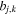 ${b}_{j,k}$