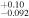 ${}_{-0.092}^{+0.10}$