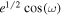 ${e}^{1/2}\,\cos (\omega )$