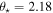 ${\theta }_{\star }=2.18$