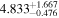 ${4.833}_{-0.476}^{+1.667}$