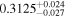 ${0.3125}_{-0.027}^{+0.024}$