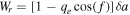 ${W}_{r}=[1-{q}_{e}\cos (f)]\delta a$