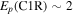 ${E}_{p}({\rm{C}}1{\rm{R}})\sim 2$