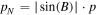 ${p}_{N}=| \sin (B)| \cdot p$
