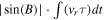 $| \sin (B)| \cdot \int ({v}_{r}\tau ){dt}$