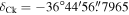${\delta }_{\mathrm{Ck}}=-36^\circ 44^{\prime} 56\buildrel{\prime\prime}\over{.} 7965$