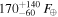 ${170}_{-60}^{+140}\,{F}_{\oplus }$