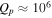 ${Q}_{p}\approx {10}^{6}$