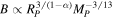 $B\propto {R}_{P}^{3/(1-\alpha )}{M}_{P}^{-3/13}$