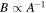 $B\propto {A}^{-1}$