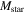 ${M}_{\mathrm{star}}$