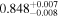 ${0.848}_{-0.008}^{+0.007}$