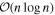 ${ \mathcal O }(n\mathrm{log}n)$