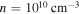 $n={10}^{10}\,{\mathrm{cm}}^{-3}$