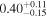 ${0.40}_{-0.15}^{+0.11}$