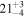 ${21}_{-4}^{+3}$