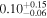 ${0.10}_{-0.06}^{+0.15}$