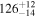 ${126}_{-14}^{+12}$