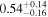 ${0.54}_{-0.16}^{+0.14}$