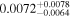 ${0.0072}_{-0.0064}^{+0.0078}$