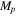 ${M}_{p}$