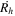 $\dot{{R}_{h}}$