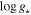 $\mathrm{log}{g}_{\star }$