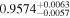 ${0.9574}_{-0.0057}^{+0.0063}$