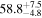 ${58.8}_{-4.8}^{+7.5}$