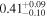 ${0.41}_{-0.10}^{+0.09}$