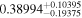 ${0.38994}_{-0.19375}^{+0.10395}$