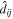 ${\hat{d}}_{{ij}}$