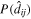$P({\hat{d}}_{{ij}})$