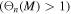 $\left({{\rm{\Theta }}}_{n}(M)\gt 1\right)$