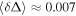 $\left\langle \delta {\rm{\Delta }}\right\rangle \approx 0.007$