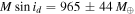 $M\sin {i}_{d}=965\pm 44\,{M}_{\oplus }$