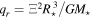 ${q}_{r}={{\rm{\Xi }}}^{2}{R}_{\star }^{3}/{{GM}}_{\star }$