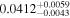 ${0.0412}_{-0.0043}^{+0.0059}$