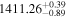 ${1411.26}_{-0.89}^{+0.39}$