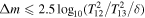 ${\rm{\Delta }}m\leqslant 2.5{\mathrm{log}}_{10}({T}_{12}^{2}/{T}_{13}^{2}/\delta )$