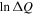 $\mathrm{ln}{\rm{\Delta }}Q$