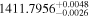 ${1411.7956}_{-0.0026}^{+0.0048}$